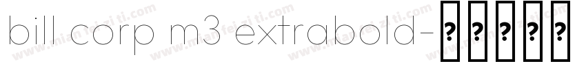 bill corp m3 extrabold字体转换